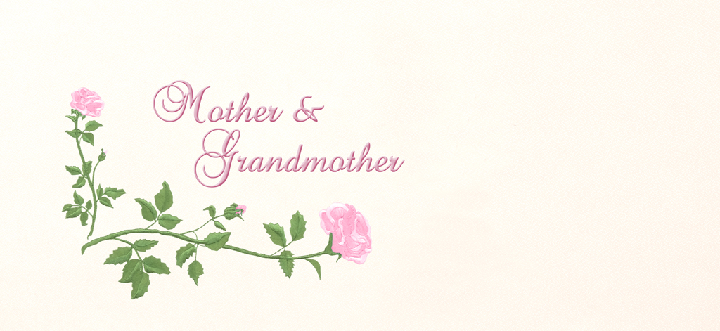 Corner Rose Faux PK RT (Mother and Grandmother) PROOF